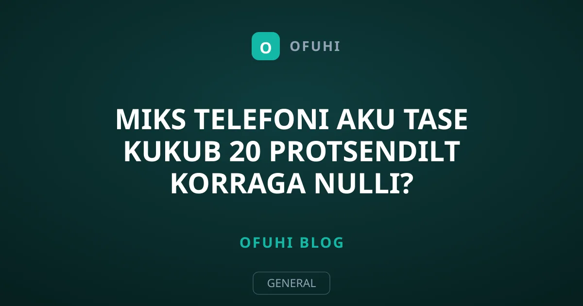 Miks telefoni aku tase kukub 20 protsendilt korraga nulli?